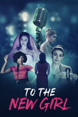 To the New Girl-123movies