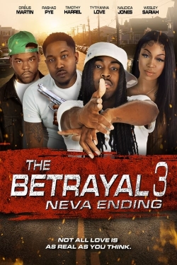 The Betrayal 3: Neva Ending-123movies