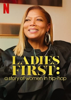 Ladies First: A Story of Women in Hip-Hop-123movies