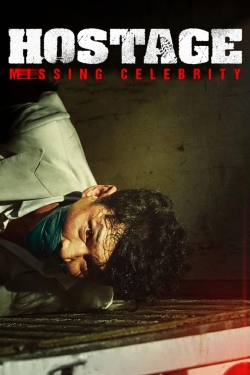 Hostage: Missing Celebrity-123movies