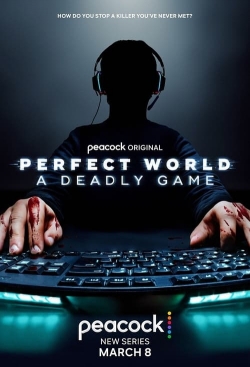 Perfect World: A Deadly Game-123movies