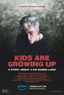 Kids Are Growing Up: A Story About a Kid Named Laroi-123movies