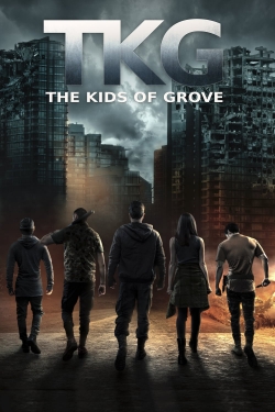 TKG: The Kids of Grove-123movies