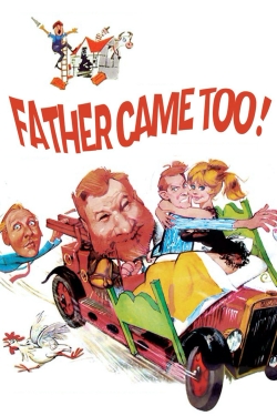Father Came Too!-123movies