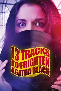 13 Tracks to Frighten Agatha Black-123movies