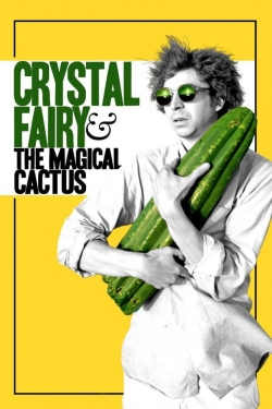Crystal Fairy & the Magical Cactus-123movies