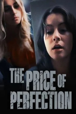 The Price of Perfection-123movies