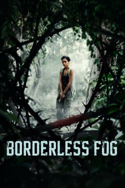 Borderless Fog-123movies