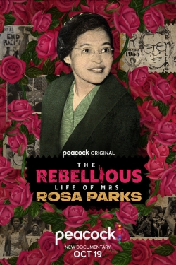 The Rebellious Life of Mrs. Rosa Parks-123movies