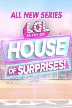 L.O.L. Surprise! House of Surprises-123movies
