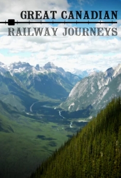 Great Canadian Railway Journeys-123movies