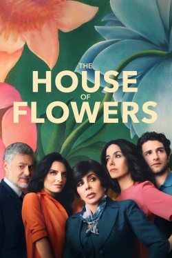 The House of Flowers-123movies