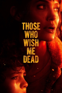 Those Who Wish Me Dead-123movies