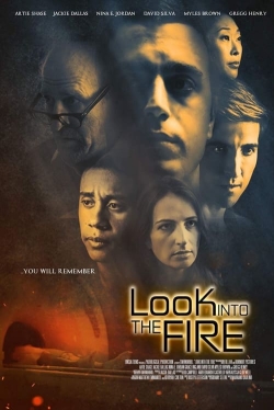 Look Into the Fire-123movies