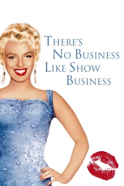 There's No Business Like Show Business-123movies