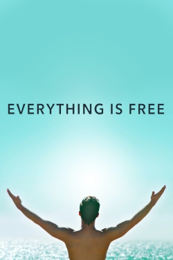 Everything Is Free-123movies