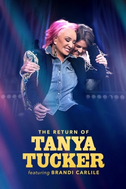The Return of Tanya Tucker Featuring Brandi Carlile-123movies