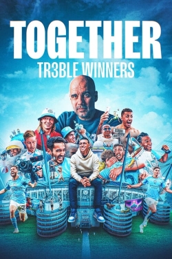 Together: Treble Winners-123movies