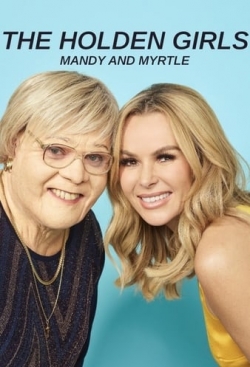 The Holden Girls: Mandy & Myrtle-123movies