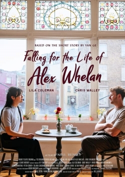 Falling for the Life of Alex Whelan-123movies