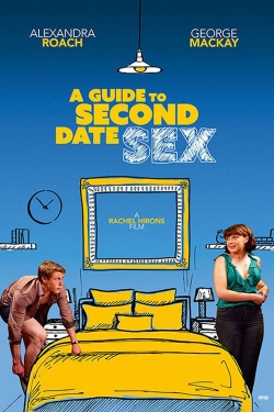 A Guide to Second Date Sex-123movies