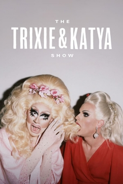 The Trixie & Katya Show-123movies