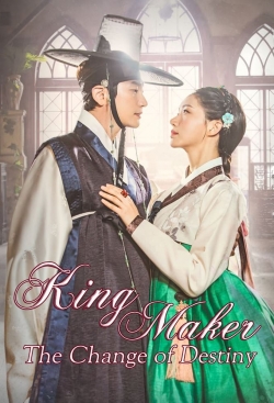 King Maker: The Change of Destiny-123movies