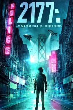 2177: The San Francisco Love Hacker Crimes-123movies
