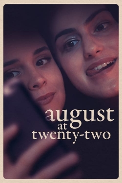 August at Twenty-Two-123movies