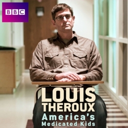 Louis Theroux: America's Medicated Kids-123movies