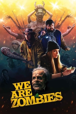 We Are Zombies-123movies