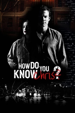 How Do You Know Chris?-123movies