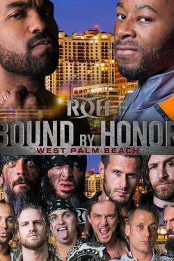 ROH Bound by Honor - West Palm Beach, FL-123movies
