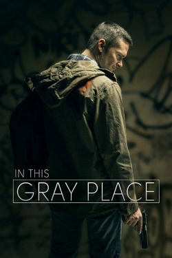 In This Gray Place-123movies
