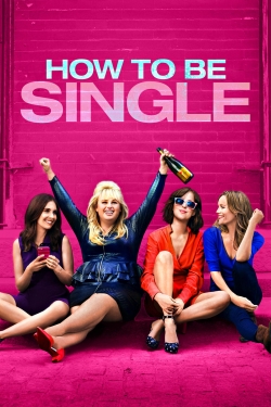 How to Be Single-123movies
