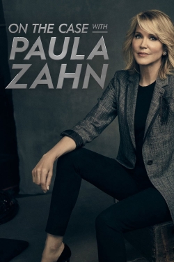 On the Case with Paula Zahn-123movies