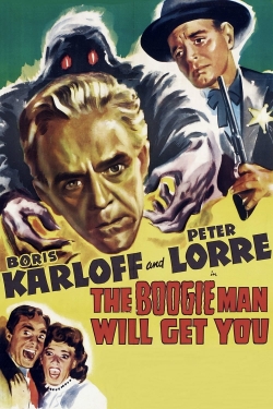 The Boogie Man Will Get You-123movies