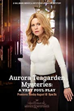 Aurora Teagarden Mysteries: A Very Foul Play-123movies