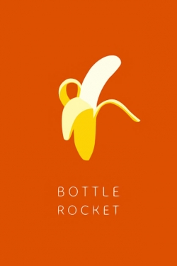 Bottle Rocket-123movies