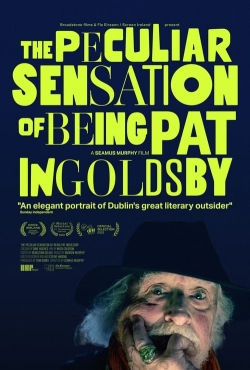 The Peculiar Sensation of Being Pat Ingoldsby-123movies