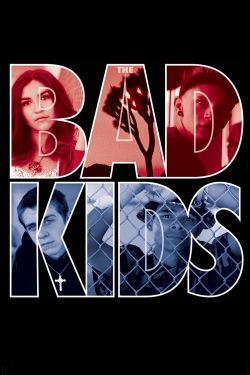 The Bad Kids-123movies