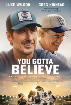 You Gotta Believe-123movies