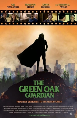 The Green Oak Guardian-123movies