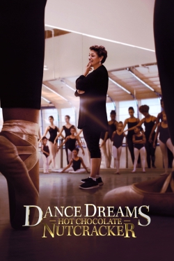 Dance Dreams: Hot Chocolate Nutcracker-123movies