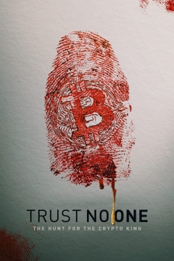 Trust No One: The Hunt for the Crypto King-123movies