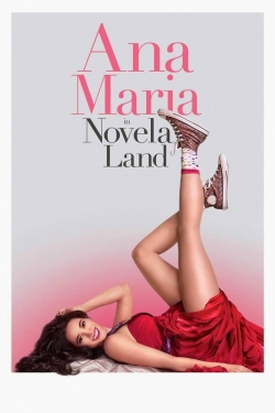 Ana Maria in Novela Land-123movies