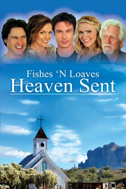 Fishes 'n Loaves: Heaven Sent-123movies