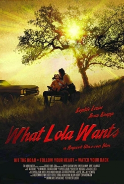 What Lola Wants-123movies