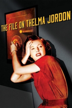 The File on Thelma Jordon-123movies