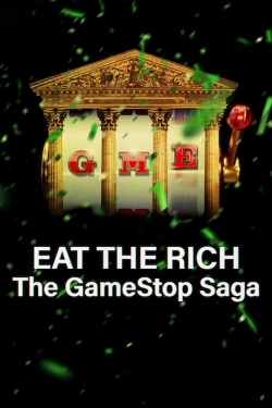 Eat the Rich: The GameStop Saga-123movies